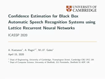 Confidence Estimation for Black Box  Automatic Speech Recognition Systems using  Lattice Recurrent