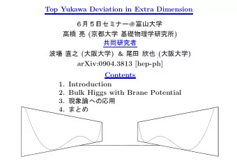 Top Yukawa Deviation in Extra Dimension      (  )  (  )  (  )  arXiv:0904.3813 [hep-ph]