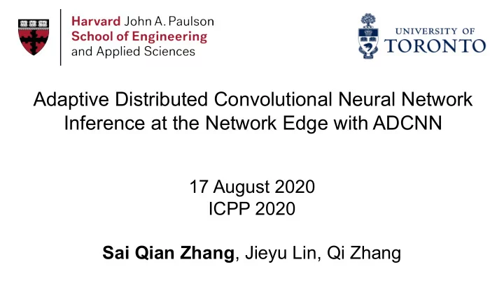 adaptive distributed convolutional neural network