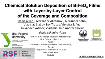 with Layer-by-Layer Control  of the Coverage and Composition Denis Alikin 1 , Alexander Abramov 1 ,