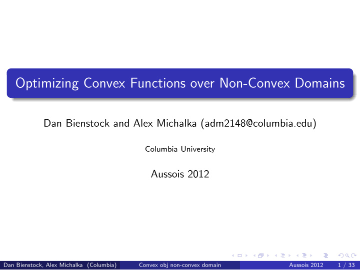 optimizing convex functions over non convex domains