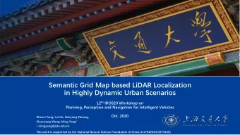 Semantic Grid Map based LiDAR Localization  in Highly Dynamic Urban Scenarios 12 th IROS20 Workshop