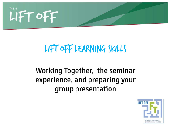 lift off learning skills working in teams