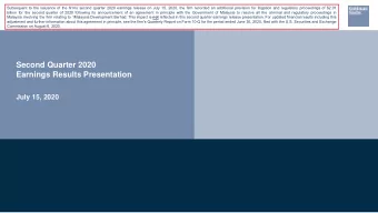 Second Quarter 2020  Earnings Results Presentation  July 15, 2020  Results Snapshot  EPS  Net