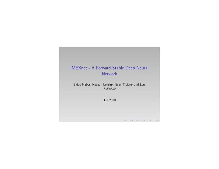 imexnet a forward stable deep neural network