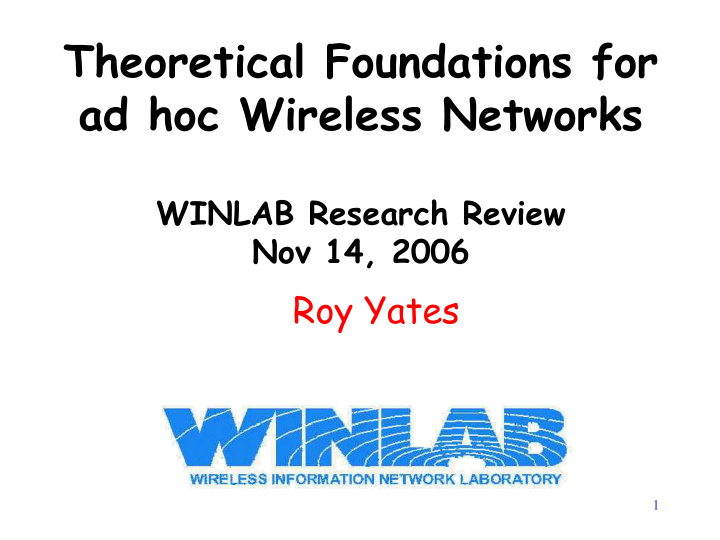 theoretical foundations for ad hoc wireless networks