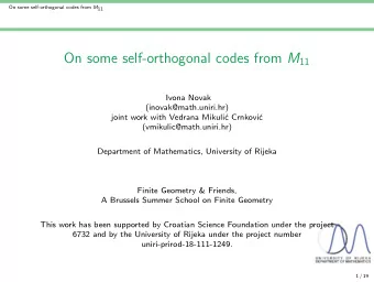 Codes from orbit matrices of weakly q -self-orthogonal 1-designs  2 / 19 On some self-orthogonal