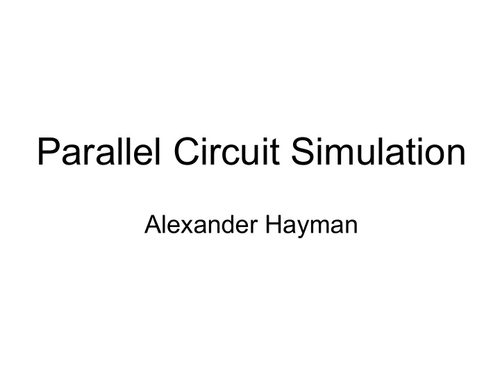 parallel circuit simulation