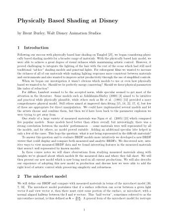 Physically Based Shading at Disney  by Brent Burley, Walt Disney Animation Studios  1  Introduction