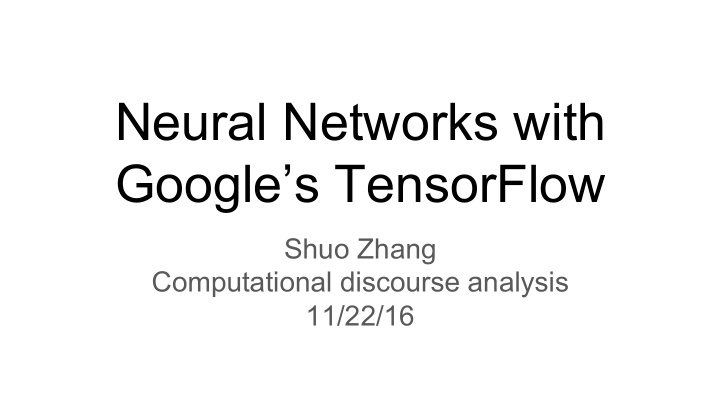 neural networks with google s tensorflow