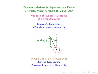 Geometric Methods in Representation Theory  Columbia, Missouri, November 23-25, 2014  Varieties of