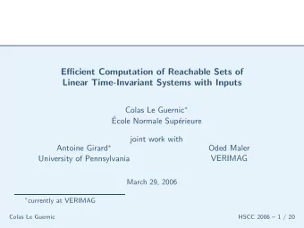 Efficient Computation of Reachable Sets of  Linear Time-Invariant Systems with Inputs Colas Le