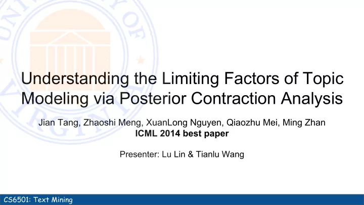 understanding the limiting factors of topic modeling via