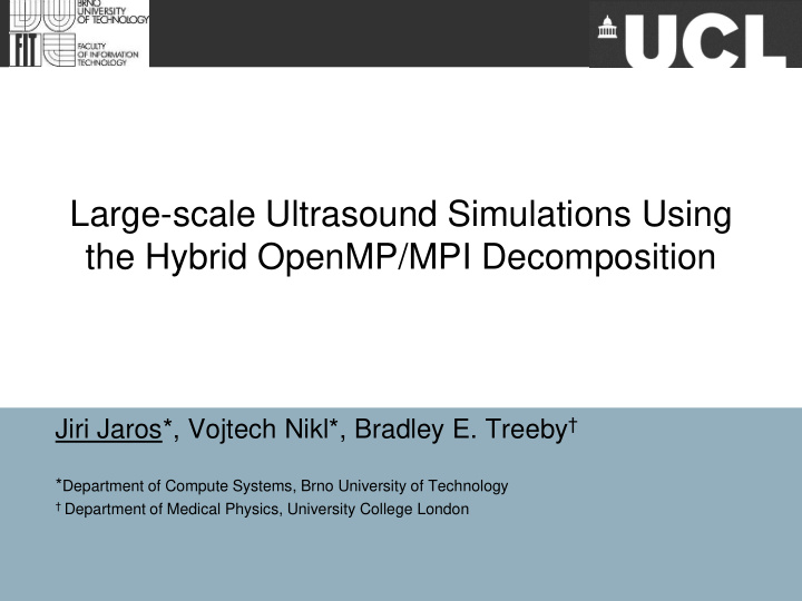 large scale ultrasound simulations using