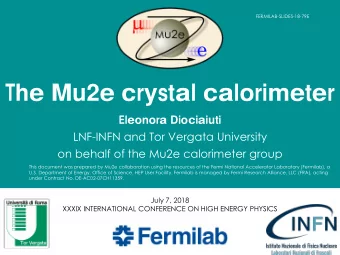 The Mu2e crystal calorimeter  Eleonora Diociaiuti  LNF-INFN and Tor Vergata University  on behalf