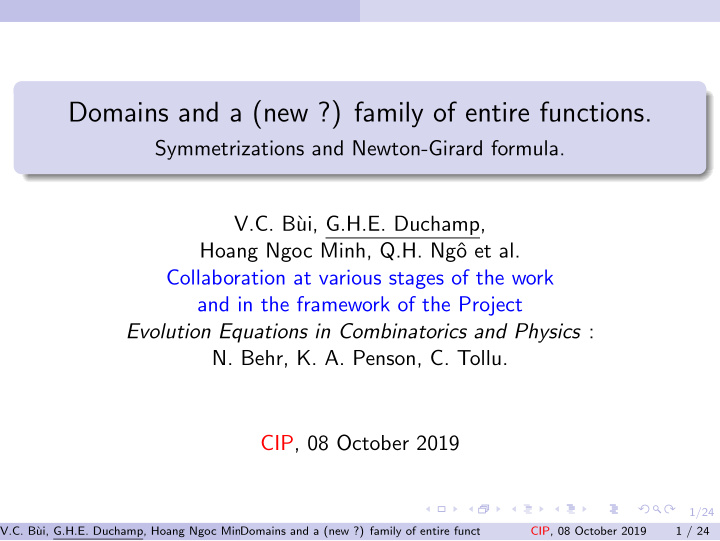 domains and a new family of entire functions