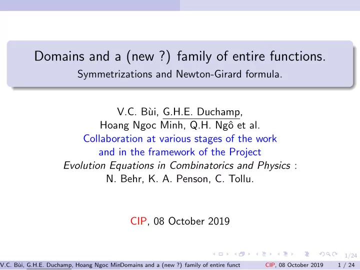 domains and a new family of entire functions