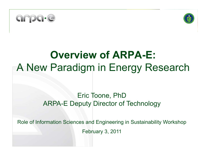 overview of arpa e a new paradigm in energy research