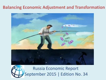 September 2015 | Edition No. 34  Main messages  1  The adjustment to the 2014 terms-of-trade