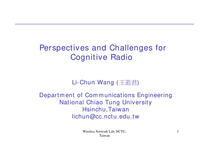 perspectives and challenges for cognitive radio