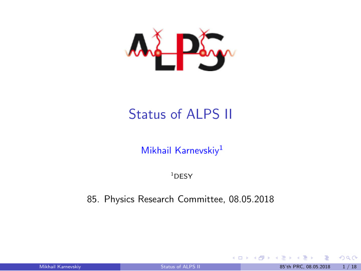 status of alps ii