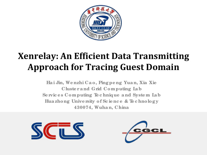 xenrelay an efficient data transmitting approach for