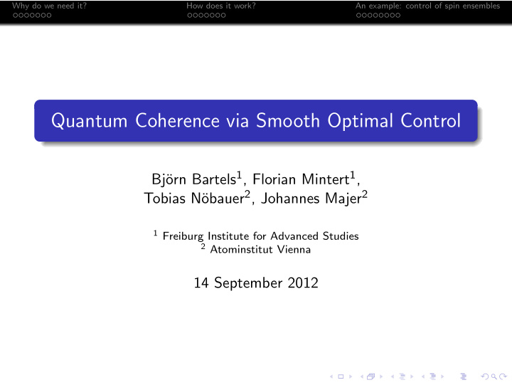 quantum coherence via smooth optimal control