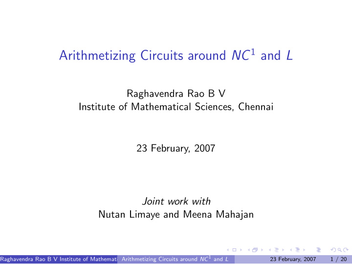 arithmetizing circuits around nc 1 and l