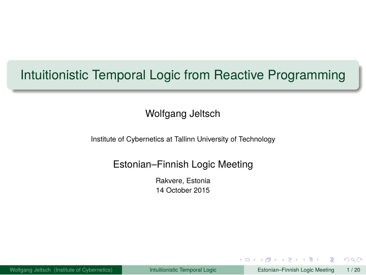 intuitionistic temporal logic from reactive programming