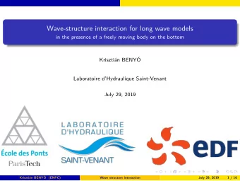 Wave-structure interaction for long wave models  in the presence of a freely moving body on the