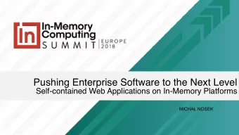 Pushing Enterprise Software to the Next Level   Self-contained Web Applications on In-Memory