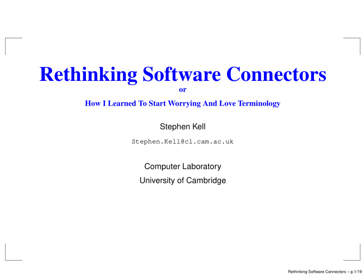 rethinking software connectors