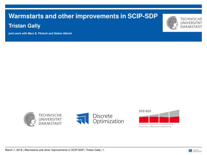 warmstarts and other improvements in scip sdp