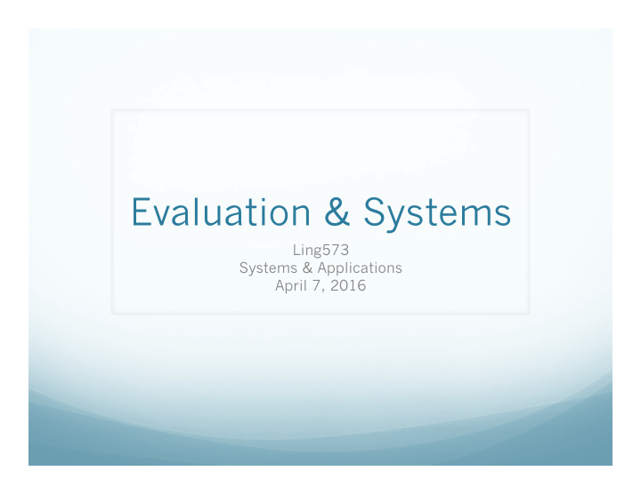 evaluation systems