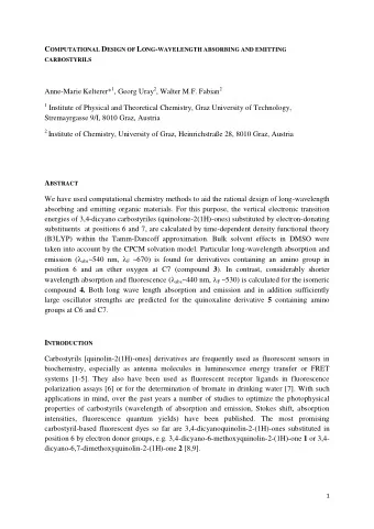 CARBOSTYRILS Anne-Marie Kelterer* 1 , Georg Uray 2 , Walter M.F. Fabian 2 1 Institute of Physical