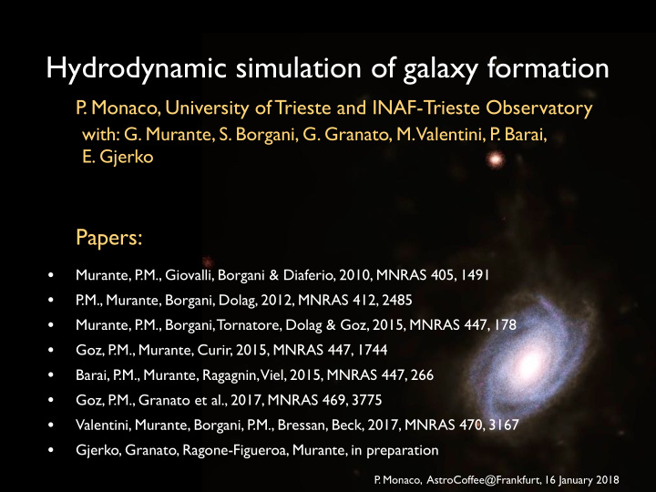 hydrodynamic simulation of galaxy formation