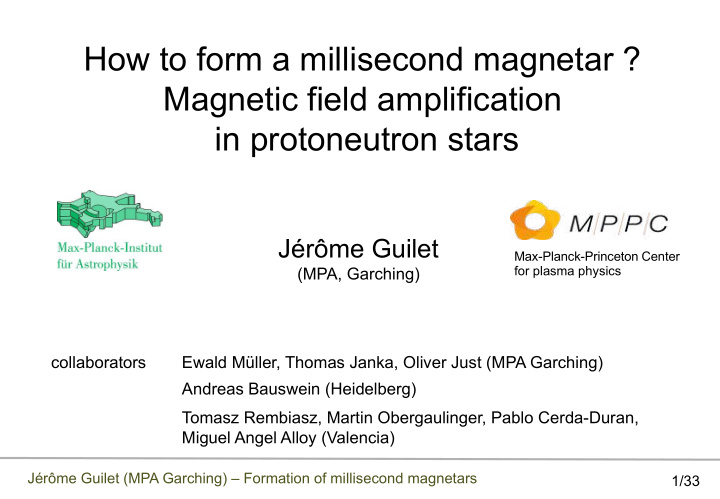 how to form a millisecond magnetar magnetic field