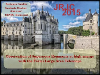 Observation of Supernova Remnants at high energy  with the Fermi Large Area Telescope  1  Outline