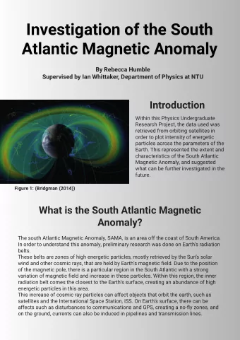 Investigation of the South  Atlantic Magnetic Anomaly  By Rebecca Humble  Supervised by Ian