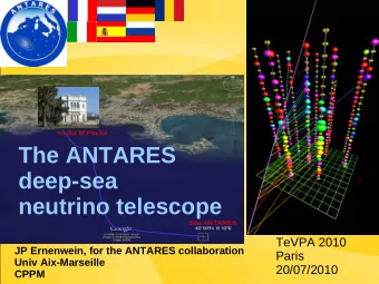 The ANTARES  deep-sea  neutrino telescope  TeVPA 2010  JP Ernenwein, for the ANTARES collaboration