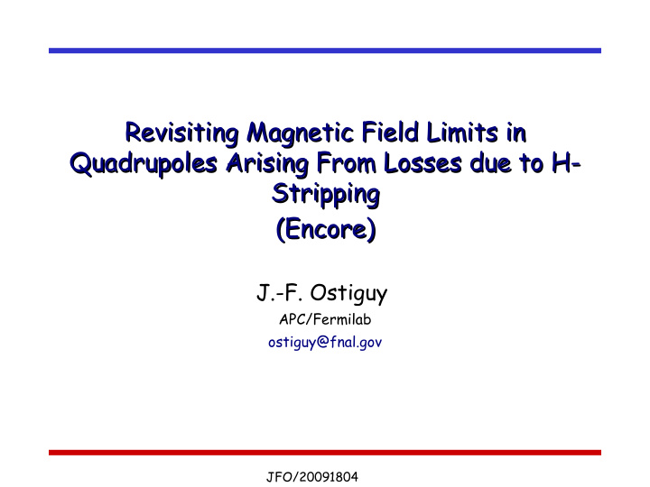 revisiting magnetic field limits in revisiting magnetic