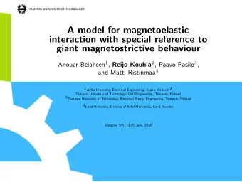 A model for magnetoelastic  interaction with special reference to  giant magnetostrictive behaviour
