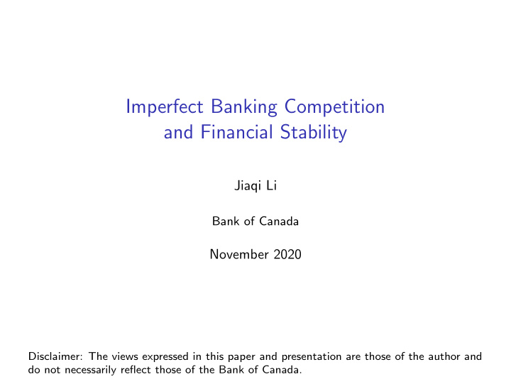 imperfect banking competition and financial stability