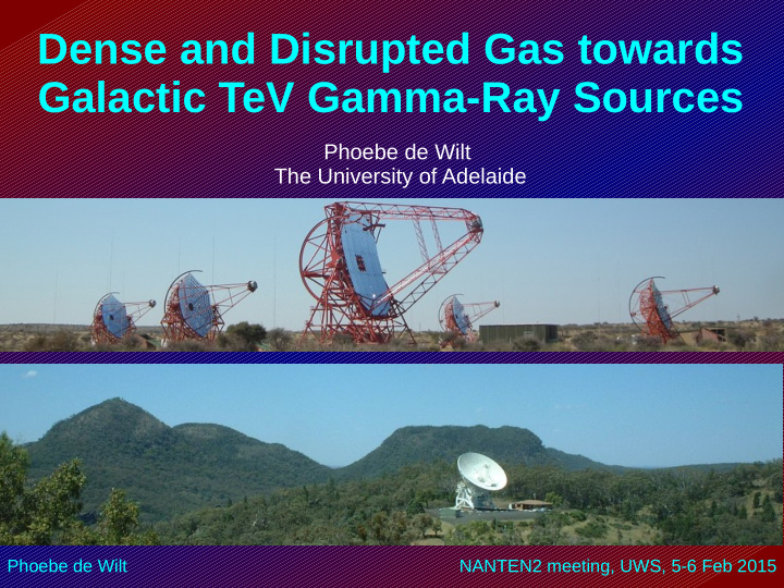 dense and disrupted gas towards galactic tev gamma ray