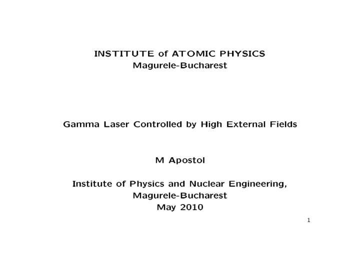 institute of atomic physics magurele bucharest gamma