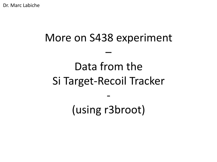 data from the si target recoil tracker using r3broot time