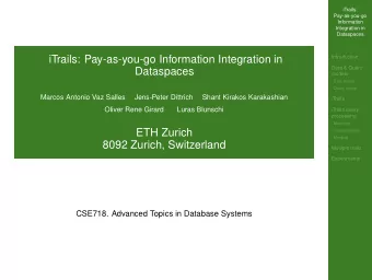 iTrails: Pay-as-you-go Information Integration in  Introduction  Data &amp; Query  Dataspaces