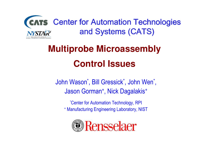 multiprobe microassembly control issues