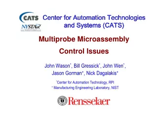 Multiprobe Microassembly  Control Issues