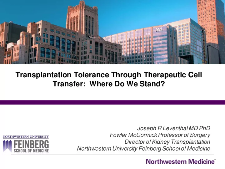 transplantation tolerance through therapeutic cell